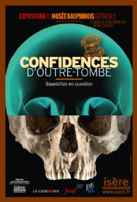 Confidences d'outre-tombe. Squelettes en question. Du 20 décembre 2014 au 4 janvier 2016 à Grenoble. Isere. 